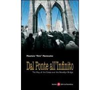 Dal ponte all'infinito