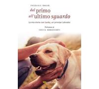 Dal primo all'ultimo sguardo