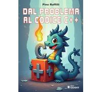Dal problema al codice C++