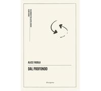 Dal profondo - 2026 - Divergenze