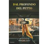 DAL PROFONDO DEL PETTO