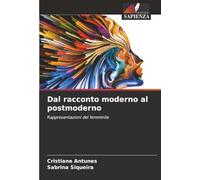 Dal racconto moderno al postmoderno: Rappresentazioni del femminile