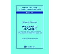 Dal reddito al valore. Analisi degli indicatori di creazione di valore basati sul reddito residuale