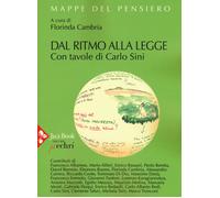 Dal ritmo alla legge - Sini Carlo, Cambria Florinda