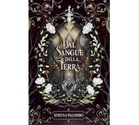 Dal sangue e dalla terra