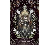 Dal sangue e dalla terra