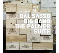 Dal Sasso Big Band/ Dal Sasso, Christophe - Palmer Suite