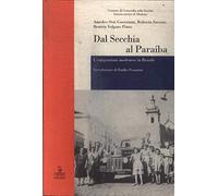 Dal Secchia al Paraíba. L'emigrazione modenese in Brasile