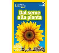 Dal seme alla pianta. Livello 2