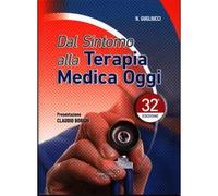 DAL SINTOMO ALLA TERAPIA MEDICA OGGI 32E - 2021