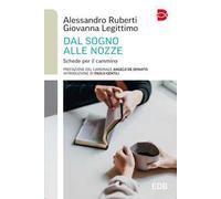 Dal sogno alle nozze. Schede per il cammino
