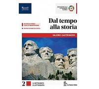 DAL TEMPO ALLA STORIA 2 - Testo (9788822198013) + Materiali didattici - Rebillo