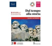 Dal tempo alla storia. Per le Scuole superiori. Con e-book. Con espansione online (Vol. 2)