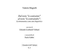 Dal testo «à contrainte» al testo «à contraindre»: la ninnananna come atto linguistico