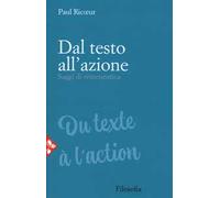 Dal testo all'azione. Saggi di ermeneutica