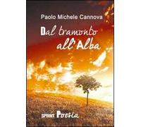Dal tramonto all'alba