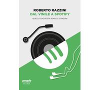 Dal vinile a Spotify. Quello che resta sono le canzoni