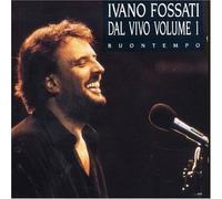 Dal Vivo, Vol. 1: Buontempo by Fossati, Ivano (1993-04-27)