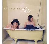 Dala This Moment Is a Flash (CD) Album