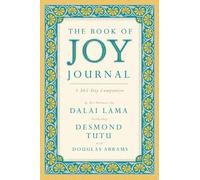 Dalai Lama Archbishop Desmond Tutu The Book of Joy Journal (Copertina rigida)