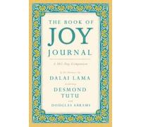Dalai Lama Archbishop Desmond Tutu The Book of Joy Journal (Copertina rigida)