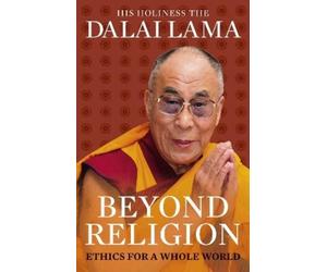 Dalai Lama Beyond Religion (Tascabile)