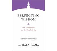 Dalai Lama Perfecting Wisdom (Tascabile) Core Teachings of Dalai Lama