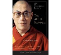 Dalai Lama The Art of Happiness, 10th Anniversary Edition (Copertina rigida)