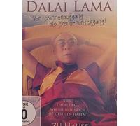 Dalai Lama - Von Sonnenaufgang bis Sonnenuntergang!