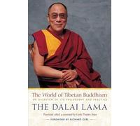 Dalai Lama XIV The World of Tibetan Buddhism (Tascabile)