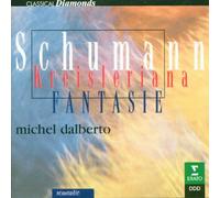 Dalberto,Michel - Kreisleriana/Blumenstück/Fant.