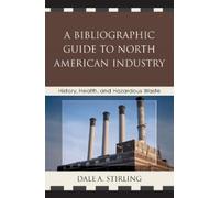 Dale A. Stirlin A Bibliographic Guide to North American Indus (Copertina rigida)