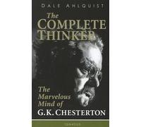 Dale Ahlquist The Complete Thinker (Tascabile)