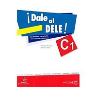 Dale Al Dele! Libro C1 con Audio Descargable [Lingua spagnola]