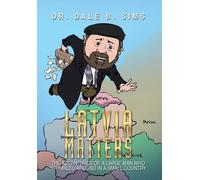 Dale B Sims Latvia Matters (Copertina rigida)