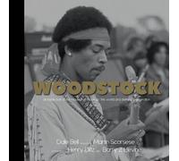 Dale Bell Woodstock: An Inside Look at the Movie That Shook U (Copertina rigida)