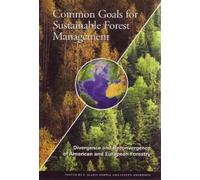 Dale Bosworth Common Goals for Sustainable Forest Management (Tascabile)