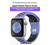 Dale Brave Apple Watch Tips & Tricks (Tascabile)