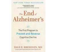 Dale Bredesen The End of Alzheimer's (Copertina rigida)