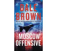 Dale Brown The Moscow Offensive (Tascabile) Brad McLanahan