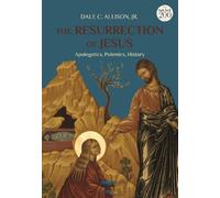 Dale C. Allison, Jr. The Resurrection of Jesus (Copertina rigida)