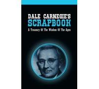Dale Carnegie Dale Carnegie's Scrapbook (Copertina rigida)