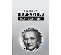 Dale Carnegie Five Minute Biographies (Tascabile)