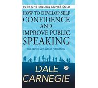 Dale Carnegie How to Develop Self Confidence and Improve Public Speaking (00)