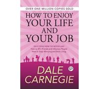 Dale Carnegie How to Enjoy Your Life and Your Job (00)