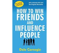 Dale Carnegie How to Win Friends and Influence People (Tascabile)