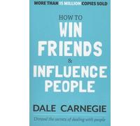 Dale Carnegie How to Win Friends and Influence People (Tascabile)