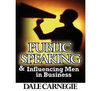 Dale Carnegie Public Speaking & Influencing Men In Business (Tascabile)