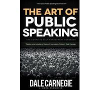 Dale Carnegie The Art of Public Speaking (Tascabile)