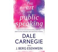 Dale Carnegie The Art of Public Speaking (Tascabile)